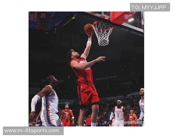 卡佩拉赞申京传球能力期待双塔组合带来更多空间创造